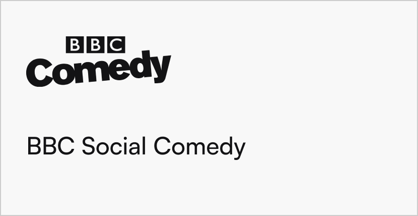 BBC Social Comedy